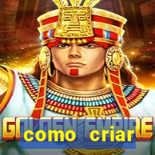 como criar plataforma de jogo do tigre